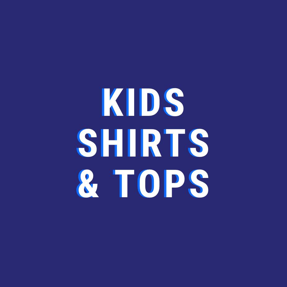Kids Shirts and Tops